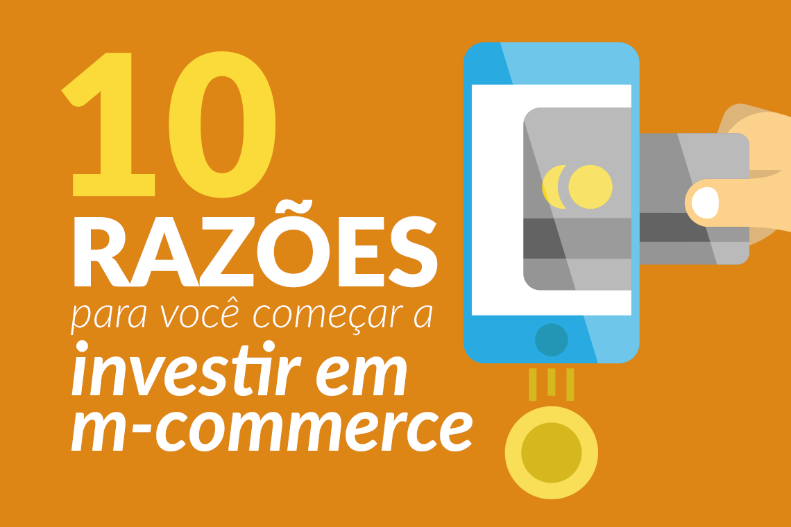10 razões para investir em m-commerce