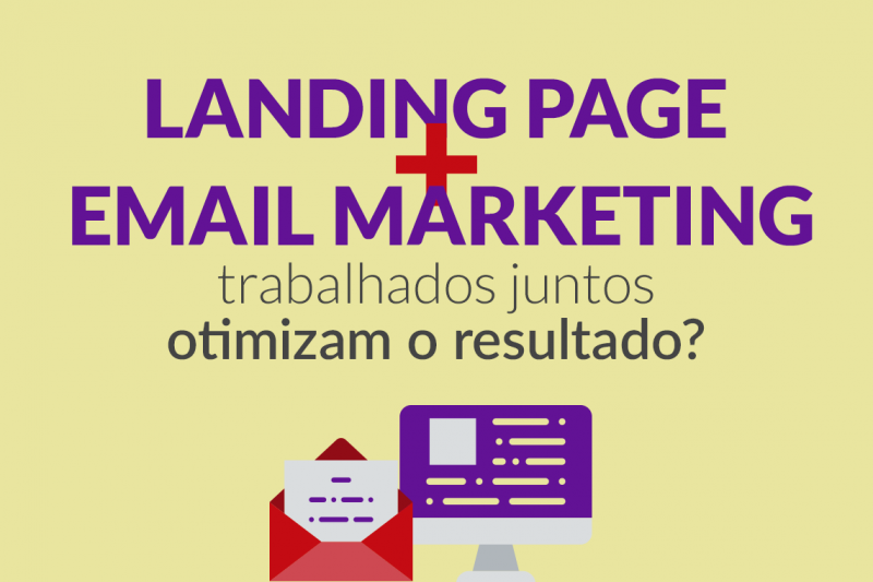 landing page e email marketing juntos resultado