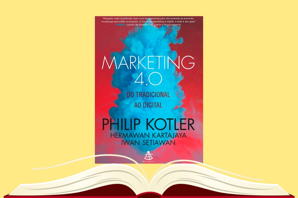 Marketing 4.0: Do tradicional ao digital (Philip Kotler)