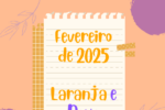 Calendário de Marketing Fevereiro de 2025