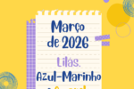 Calendário de Marketing Março de 2026