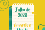 Calendário de Marketing Julho de 2026