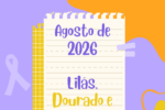 Calendário de Marketing Agosto de 2026